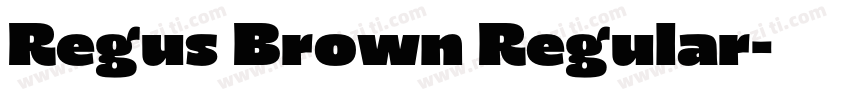 Regus Brown Regular字体转换